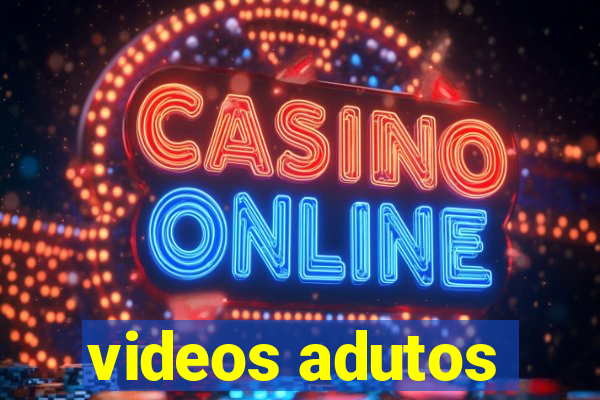 videos adutos